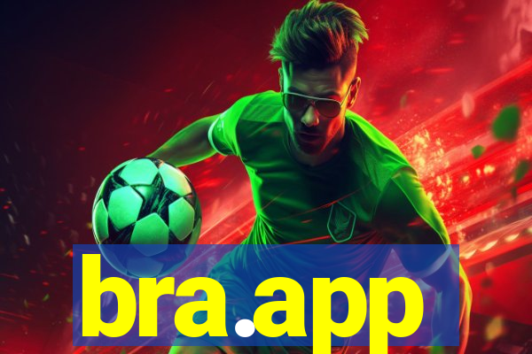 bra.app