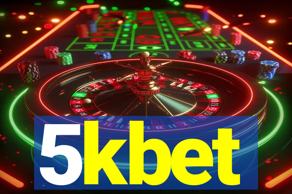 5kbet