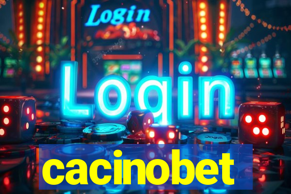 cacinobet