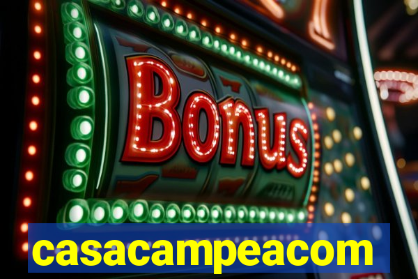 casacampeacom