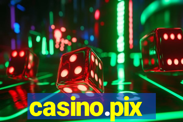 casino.pix