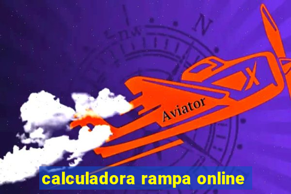 calculadora rampa online