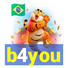 b4you