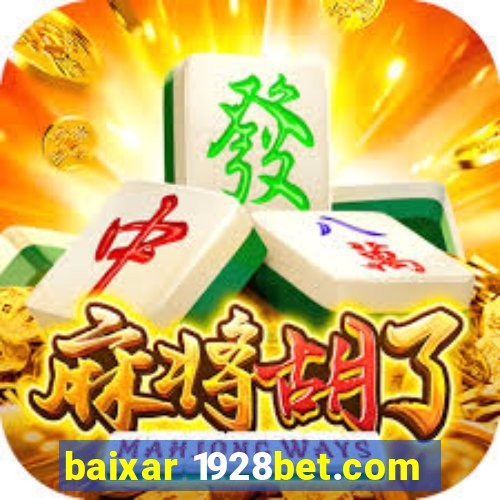 baixar 1928bet.com