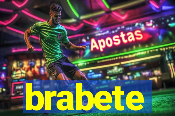 brabete