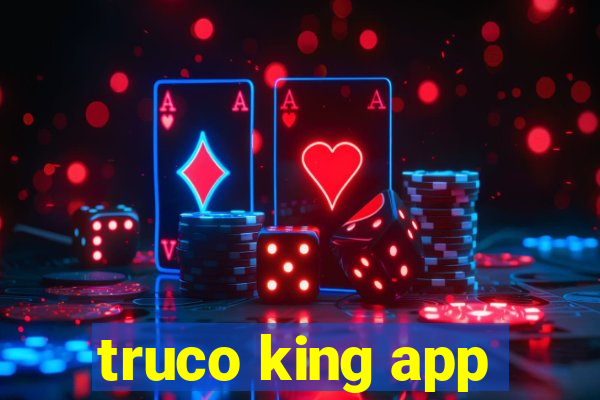 truco king app