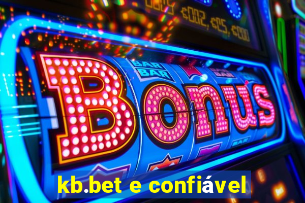 kb.bet e confiável