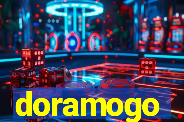 doramogo