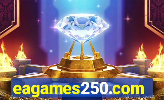 eagames250.com