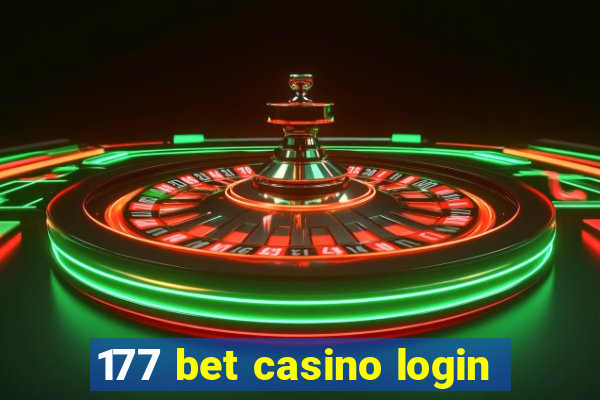 177 bet casino login