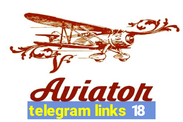 telegram links 18