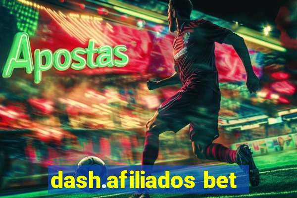 dash.afiliados bet