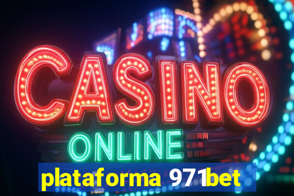 plataforma 971bet