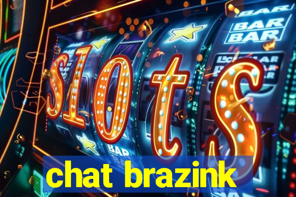 chat brazink