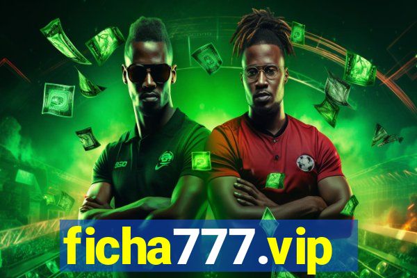 ficha777.vip