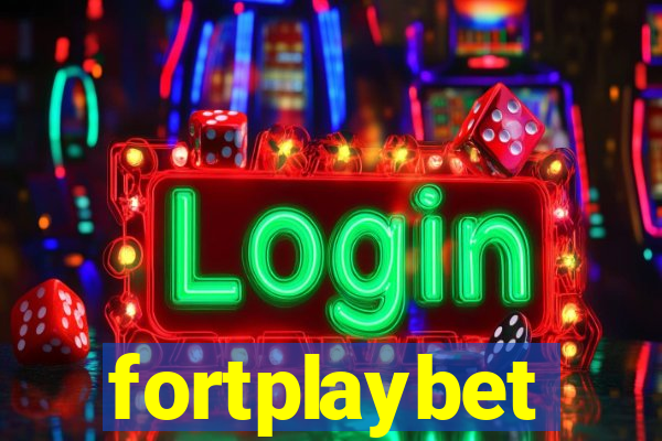 fortplaybet