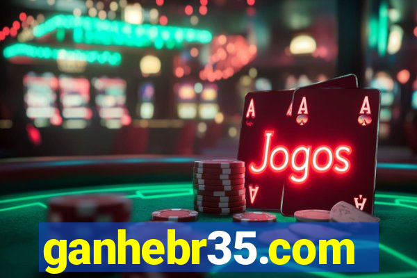 ganhebr35.com