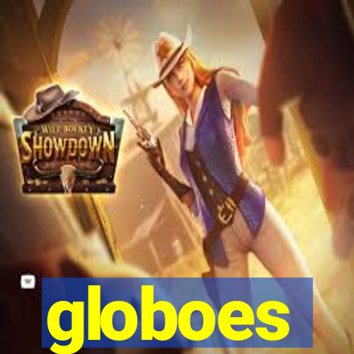 globoes