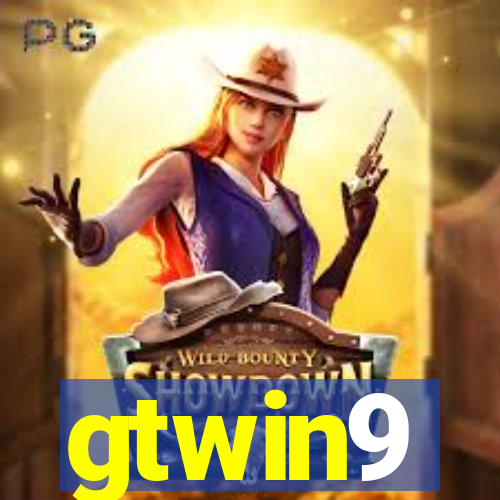 gtwin9