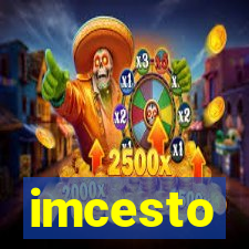 imcesto