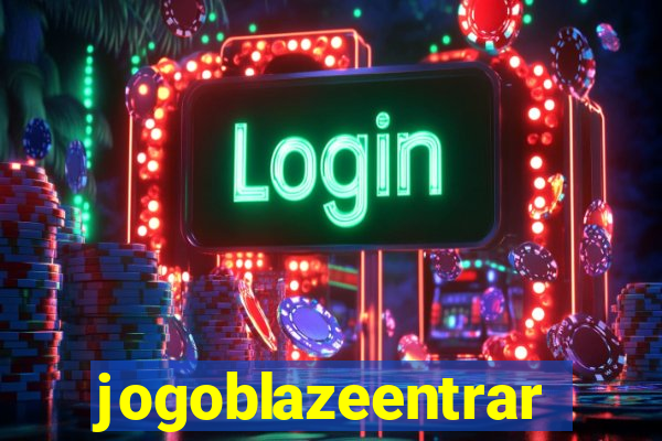 jogoblazeentrar