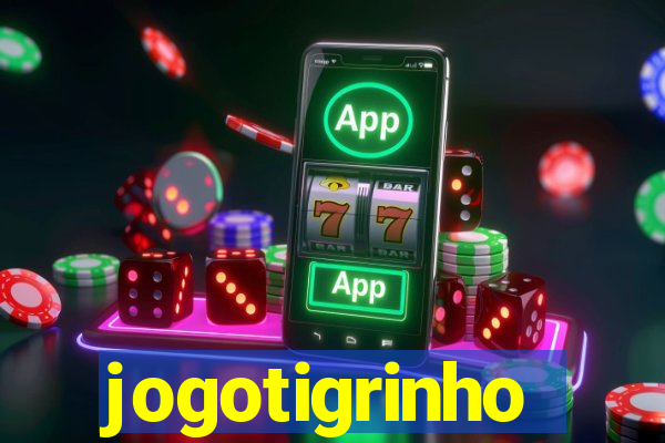 jogotigrinho