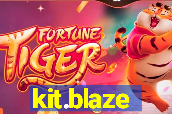 kit.blaze