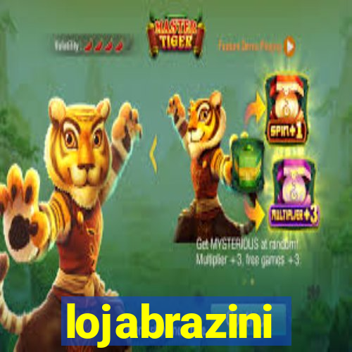 lojabrazini