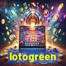 lotogreen