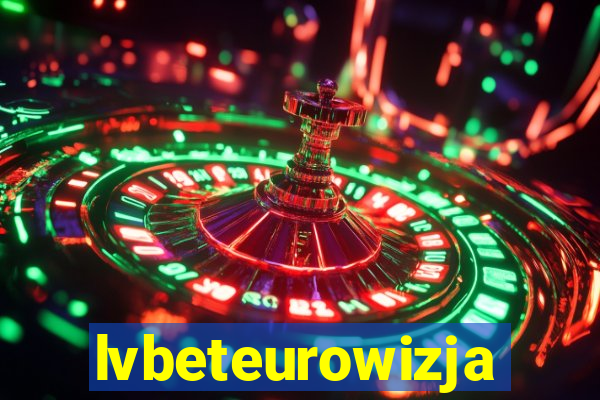 lvbeteurowizja