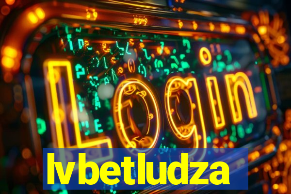 lvbetludza