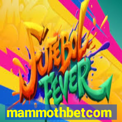 mammothbetcom