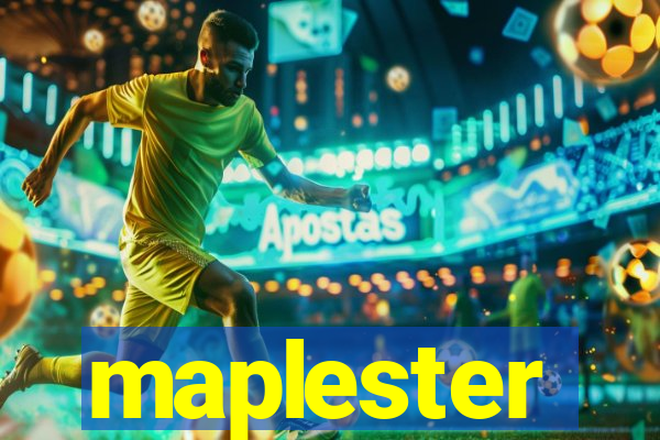 maplester