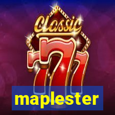 maplester