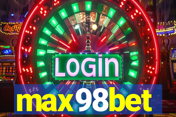 max98bet