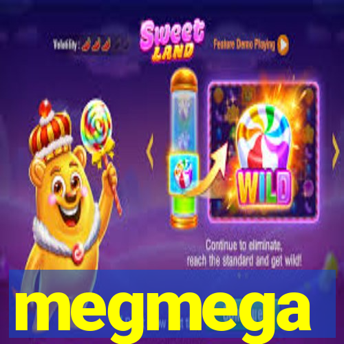 megmega