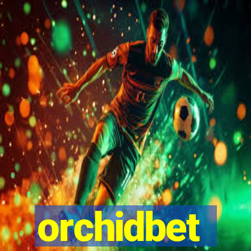 orchidbet