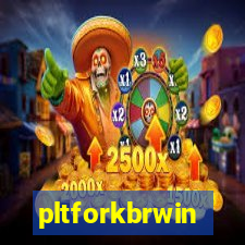 pltforkbrwin