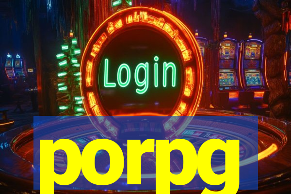 porpg