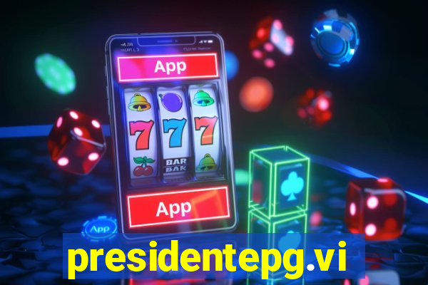 presidentepg.vip