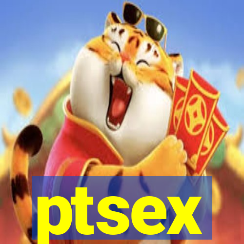 ptsex