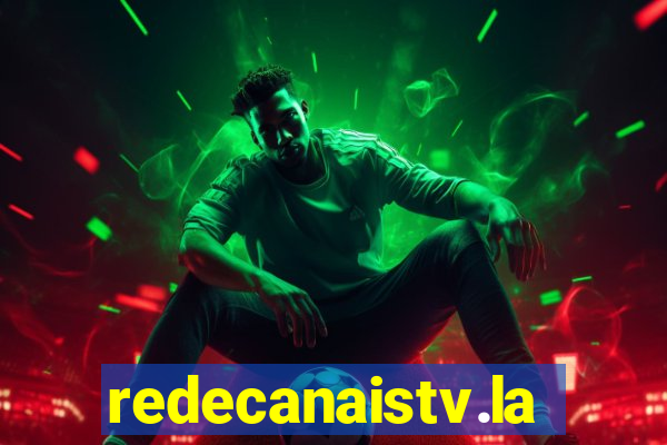 redecanaistv.la