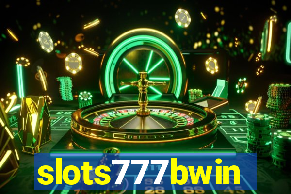 slots777bwin