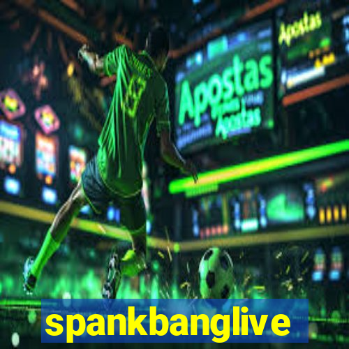 spankbanglive