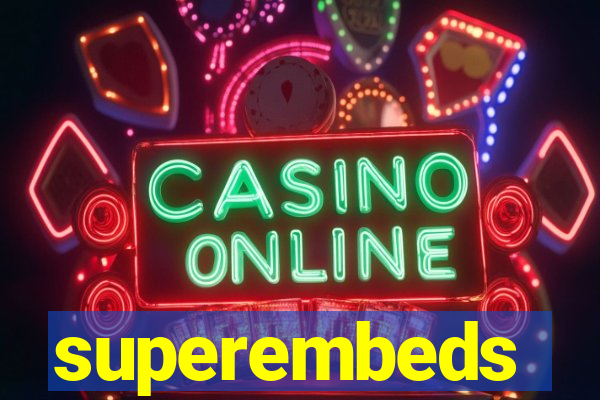 superembeds