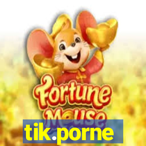 tik.porne