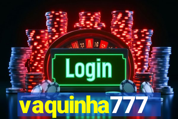 vaquinha777