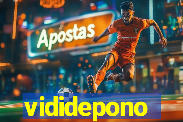 vididepono