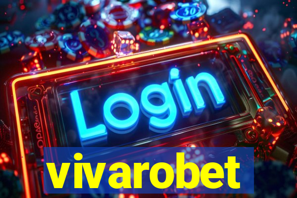 vivarobet