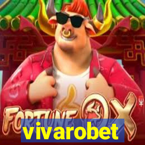 vivarobet